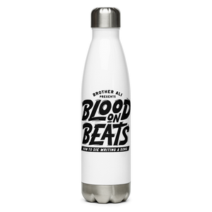 "Blood On Beats" Stainless Steel Water Bottle