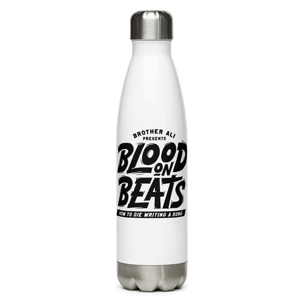 "Blood On Beats" Stainless Steel Water Bottle
