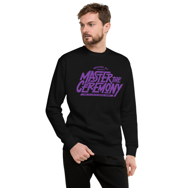 "Master The Ceremony" Purple/Black Crewneck