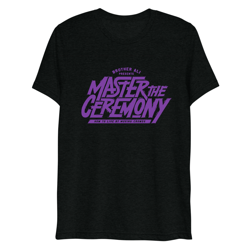 "Master The Ceremony" Purple/Black Tee