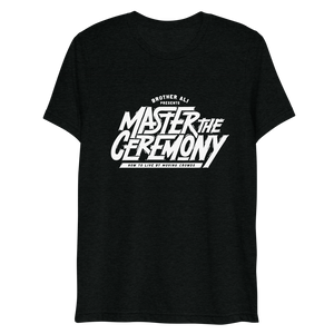 "Master The Ceremony" White/Black Tee