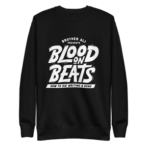 "Blood On Beats" Crewneck